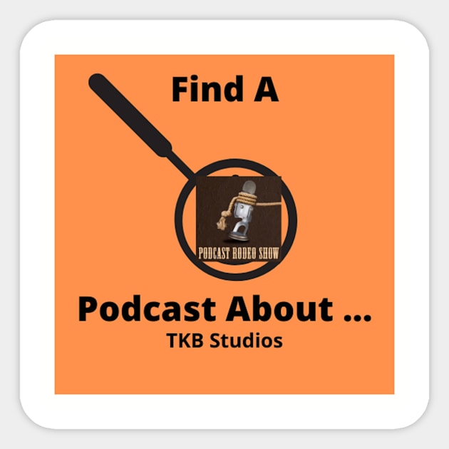 podcast rodeo Sticker by Find A Podcast About